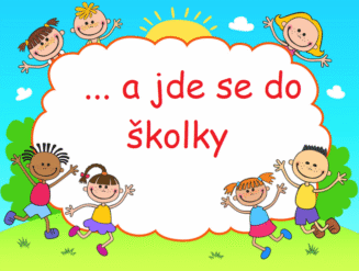 Informace k nástupu dětí do MŠ
